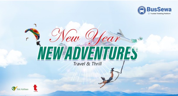 बस सेवाको ‘न्यू यएर, न्यू एड्भेन्चर’ क्याम्पेन